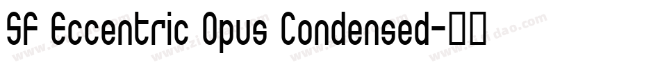 SF Eccentric Opus Condensed字体转换